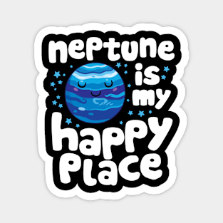 Neptune is My Happy Place Magnet