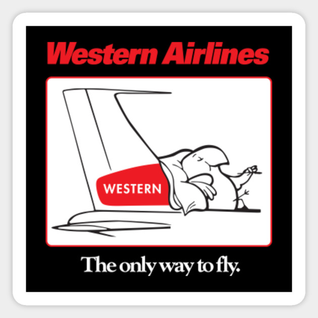 Western Airlines The Only Way To Fly - Cartoon Bird - Defunct Airline Mascot - Western Airlines - Sticker