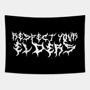 Respect your elders - Metal Logo Tapestry