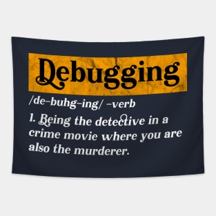 Debuggin Code - Funny Programming Jokes Tapestry