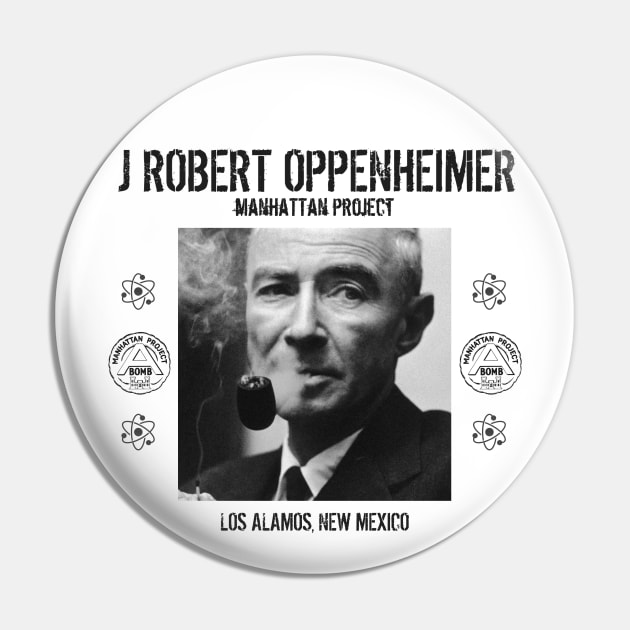 J Robert Oppenheimer - Los Alamos, New Mexico Pin by Distant War