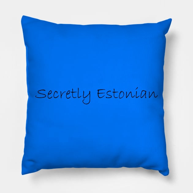 Secretly Estonian Pillow by Johka