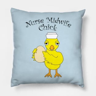 Nurse Midwife Chick Pillow