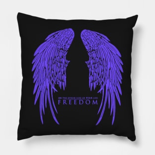 On The Other Side of Fear Lies Freedom - Blue Version Pillow