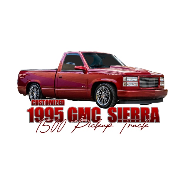 Custom 1995 GMC Sierra 1500 Pickup Truck by Gestalt Imagery