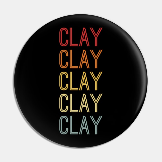 Clay Name Vintage Retro Gift Named Clay Pin by CoolDesignsDz