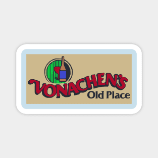 Vonachen's Old Place Magnet