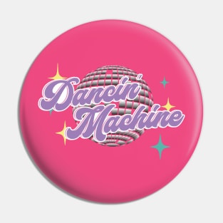 Dance Machine Pin