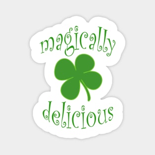 magically delicious Magnet