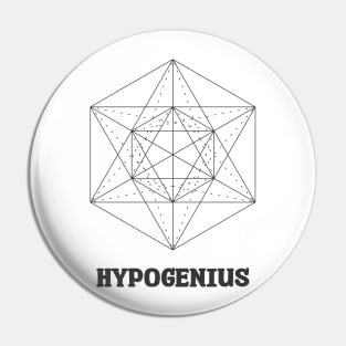 HypoGenius - Funny and idiotic Pin