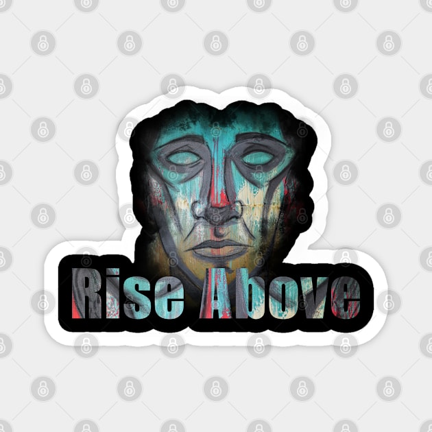 rise above Magnet by ds-arts