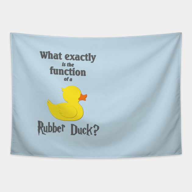 What Exactly is the Function of a Rubber Duck? Rubber Duck Tapestry