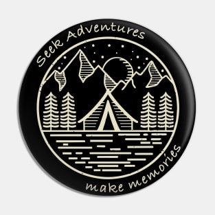 Seek Adventures - Make Memories Pin