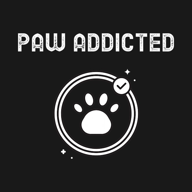 Paw Addicted by Dog Lovers Store