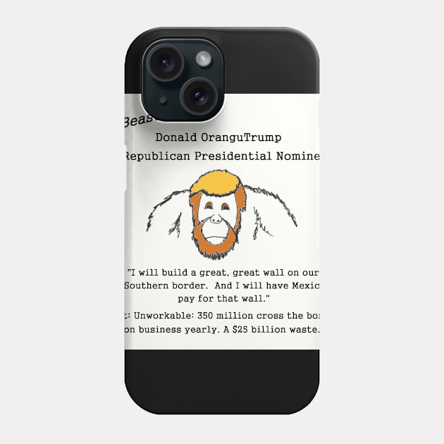 Donald OranguTrump Mexican Wall Phone Case by elenacarlena