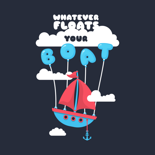 Whatever floats your boat by totemfruit