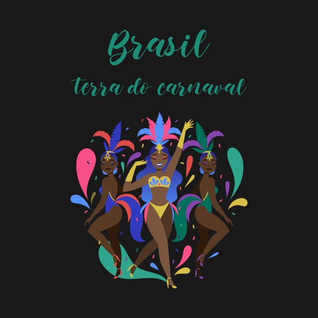 Brasil, terra do carnaval by Designs by Eliane