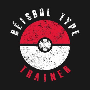 Béisbol Type Trainer (red & white text) T-Shirt