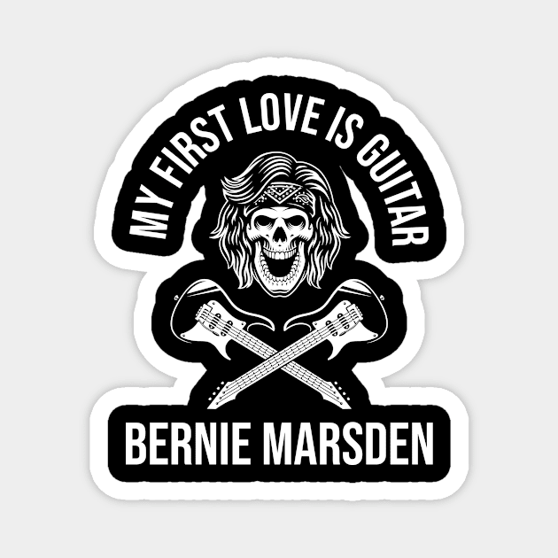 my first love is guitarist Bernie Marsden Magnet by Deniso_PP