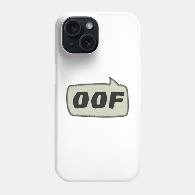 OOF Speech Bubble Phone Case by SolarCross