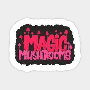 Magic Mushrooms - Psilocybin - Psychedelic Art Magnet