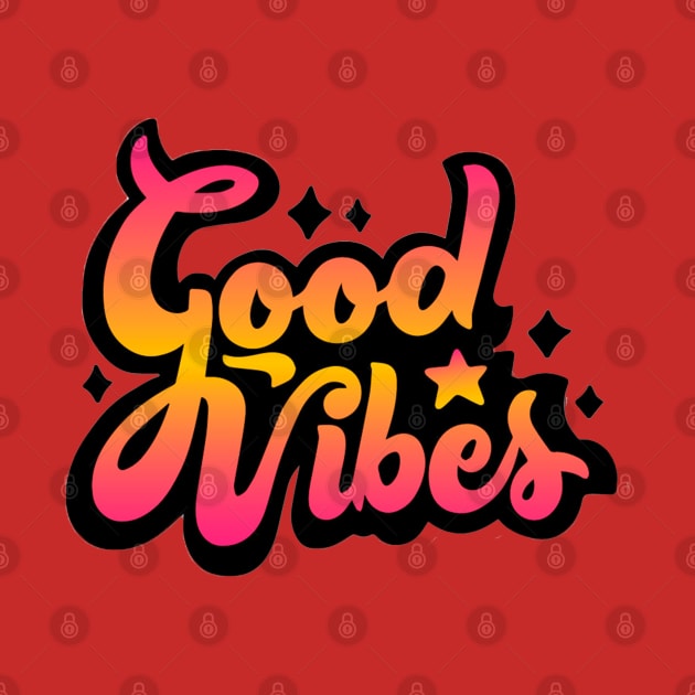 GOOD VIBES by Mako Design 