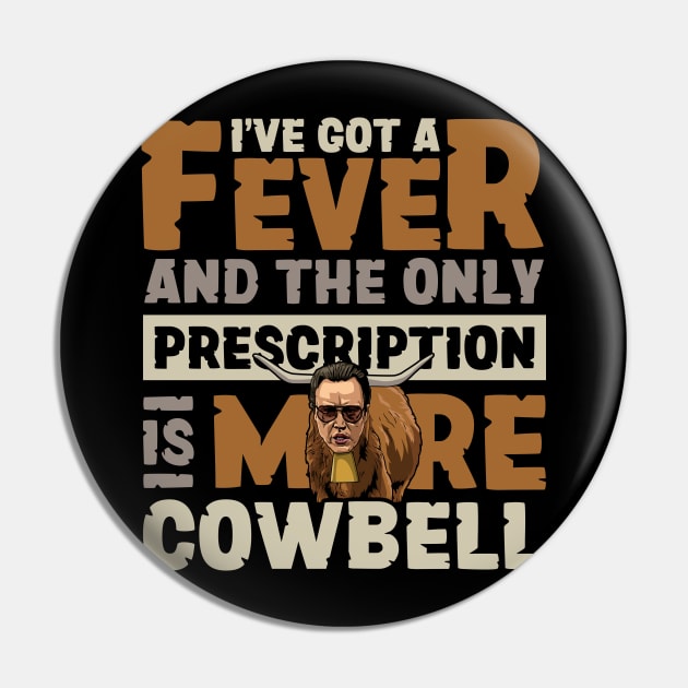 More Cowbell Pin by RetroReview