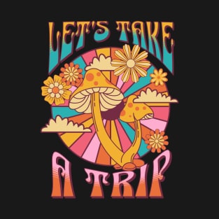 Let's take a trip T-Shirt