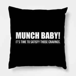 Munch Baby! Pillow