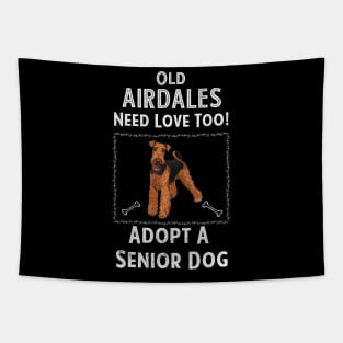 Senior Dog Adoption T-Shirt for Airdale Dog Lovers Tapestry