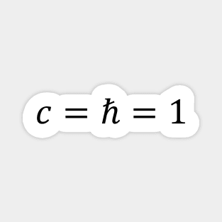 Natural Units Of Theoretical Physics Magnet