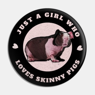 Just a girl who loves Skinny Pigs. Hairless Pig. Pin