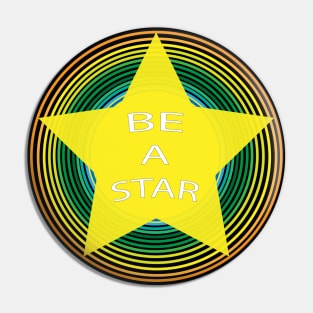 Be a Star Pin