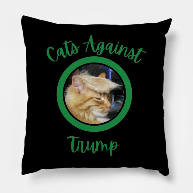 Funny Cats Anti-Trump - Cats Against Trump 1 Pillow by mkhriesat