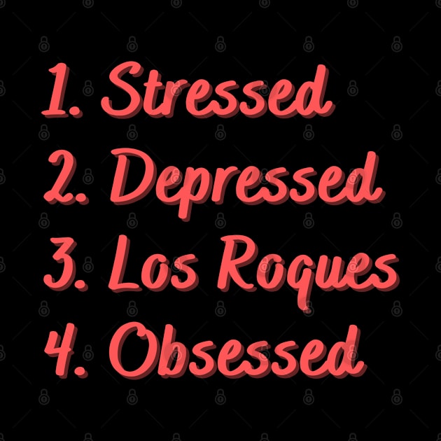 Stressed. Depressed. Los Roques. Obsessed. by Eat Sleep Repeat