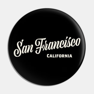 San Francisco California Pin