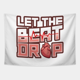 'Let the Beat Drop - Adenosine' Awesome Nurse Gift Tapestry