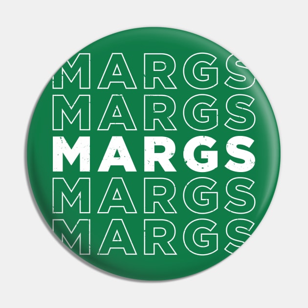 MARGS MARGS MARGS MARGS MARGS - White Test Pin by Stalwarthy