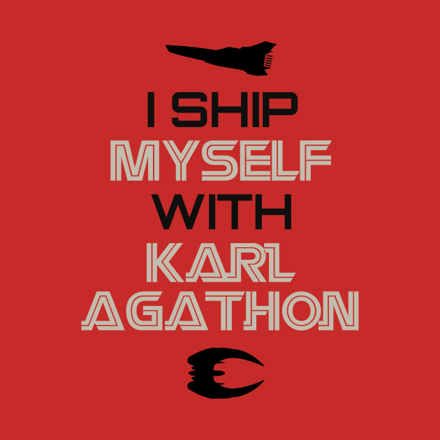 I ship myself Karl Agathon by AllieConfyArt