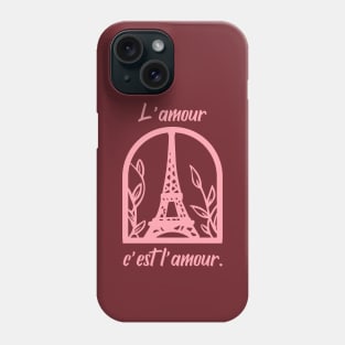 Love is Love in French L'amour Phone Case