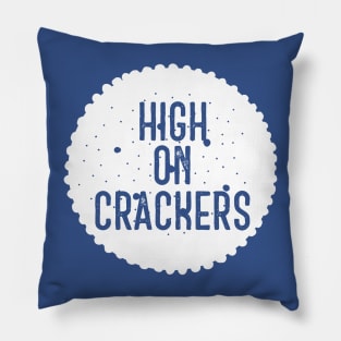 High on Crackers Pillow