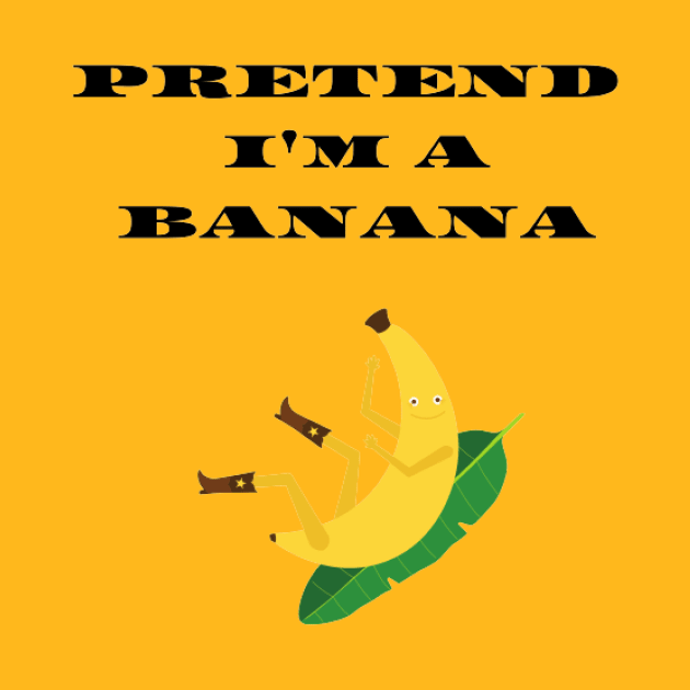 Pretend i'm a Banana funny Halloween costume by houdasagna