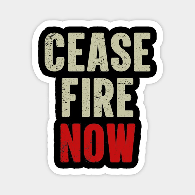 Ceasefire NOW Magnet by Kreativitets