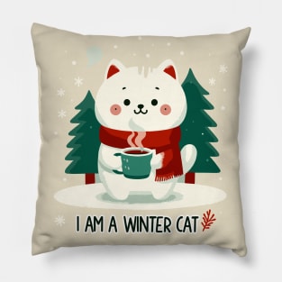 I Am a Winter Cat - Cute Cat design a with Chocolate on a cold winter Pillow