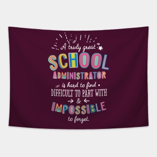 A truly Great School Administrator Gift - Impossible to forget Tapestry