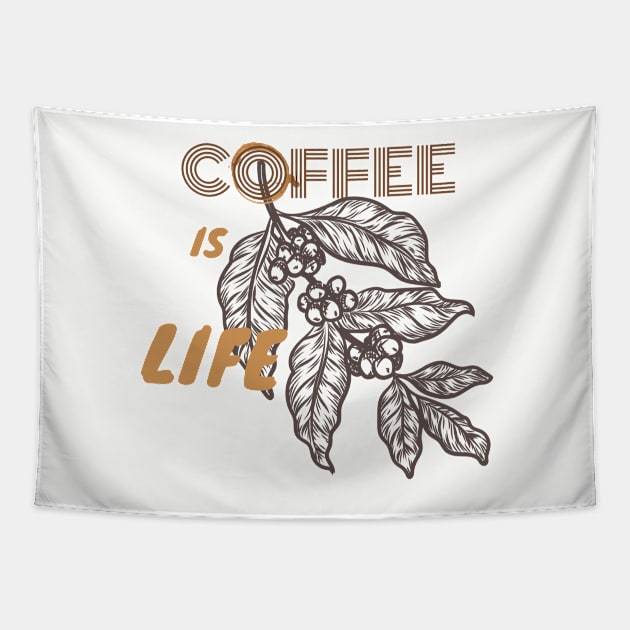 Coffee Is Life Tapestry by WeStarDust