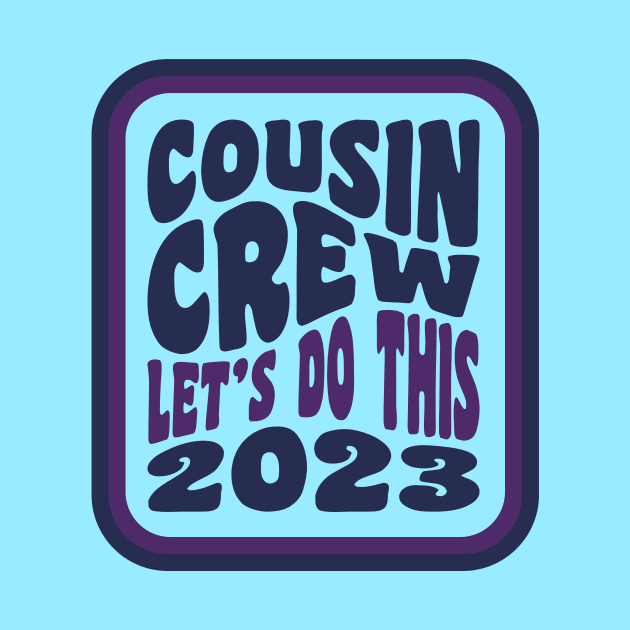 Cousin Camp 2023 Tie Dye amily Camping Summer Vacation by PodDesignShop