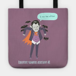 Executive vampire assistant #1 Tote