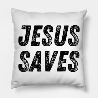 Jesus Saves Christian Quote Pillow