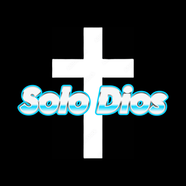 Solo Dios (Only God) by Fly Beyond